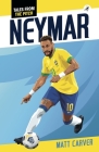Neymar By Matt Carver Cover Image