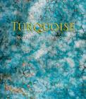 Turquoise: The World Story of a Fascinating Gemstone Cover Image