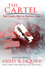 The Cartel Deluxe Edition, Part 2: Books 4 and 5 By Ashley, Jaquavis Cover Image