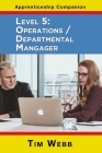 Level 5 Operations / Departmental Manager By Tim Webb Cover Image