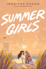 Summer Girls By Jennifer Dugan Cover Image