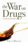 The War on Drugs: A Failed Experiment Cover Image