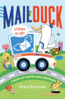 Mail Duck (A Mail Duck Special Delivery): A Book of Shapes and Surprises Cover Image