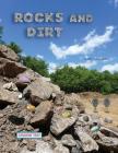 Rocks and Dirt; student text By Ellen Johnston McHenry Cover Image