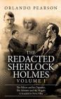 The Redacted Sherlock Holmes (Volume I) By Orlando Pearson Cover Image