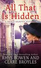 All That Is Hidden (Molly Murphy Mystery #19) By Rhys Broyles, Clare Broyles Cover Image