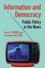 Information and Democracy: Public Policy in the News (Communication) Cover Image