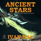 Ancient Stars By Ivan Kal, James R. Cheatham (Read by) Cover Image