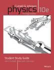 Student Study Guide to Accompany Physics, 10e By John D. Cutnell, Kenneth W. Johnson, David Young Cover Image
