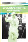 Women's Rights Movement (Essential Library of Social Change) By Jennifer Joline Anderson Cover Image