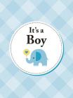It's A Boy: The perfect gift for parents of a newborn baby son By Summersdale Cover Image
