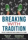 Breaking with Tradition: The Shift to Competency-Based Learning in Plcs at Work(tm) (Why You Should Switch to Student-Centered Learning for All Cover Image