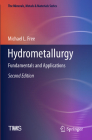 Hydrometallurgy: Fundamentals and Applications (Minerals) Cover Image