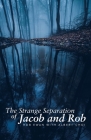 The Strange Separation of Jacob and Rob By Rob Ewan, Albert Choi Cover Image