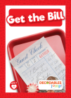 Get the Bill By Rod Barkman Cover Image