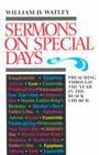 Sermons on Special Days: Preaching Through the Year in the Black Church Cover Image