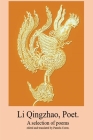 Li Qingzhao, Poet By Pamela Coren Cover Image