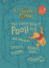 Christopher Robin: The Little Book of Poohisms: With help from Piglet, Eeyore, Rabbit, Owl, and Tigger, too! By Brittany Rubiano Cover Image
