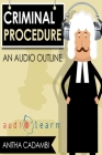 Criminal Procedure AudioLearn By Audiolearn Legal Content Team Cover Image