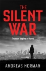 The Silent War By Andreas Norman Cover Image