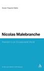 Nicolas Malebranche (Continuum Studies in Philosophy #36) By Susan Peppers-Bates Cover Image