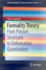 Formality Theory: From Poisson Structures to Deformation Quantization (Springerbriefs in Mathematical Physics #2) Cover Image