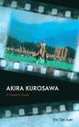 Akira Kurosawa: A Viewer's Guide By Eric San Juan Cover Image