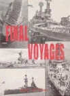 Final Voyages By Turner Publishing (Compiled by) Cover Image