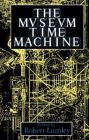 The Museum Time Machine: Putting Cultures on Display (Comedia) Cover Image