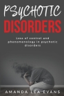 Loss of Control and Phenomenology in Psychotic Disorders Cover Image