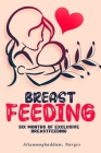 six months of exclusive breastfeeding By Alianmoghaddam Narges Cover Image