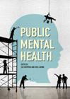 Public Mental Health: Global Perspectives By Lee Knifton, Neil Quinn Cover Image
