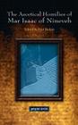 The Ascetical Homilies of Mar Isaac of Nineveh By Paul Bedjan (Editor) Cover Image