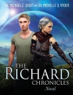 The Richard Chronicles Novel By Michael E. Quist, Michelle Q. Ryder Cover Image