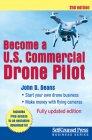 Become a U.S. Commercial Drone Pilot (Business Series) By John Deans Cover Image