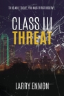 Class III Threat By Larry Enmon Cover Image