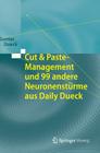 Cut & Paste-Management Und 99 Andere Neuronenstürme Aus Daily Dueck Cover Image