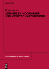 Lernerlexikographie und Wortschatzerwerb (Lexicographica. Series Maior #150) Cover Image