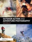 Outdoor Action and Adventure Photography By Dan Bailey Cover Image