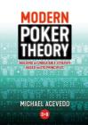 Modern Poker Theory: Building an Unbeatable Strategy Based on GTO Principles By Michael Acevedo Cover Image