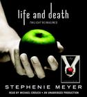 Life and Death: Twilight Reimagined (The Twilight Saga) Cover Image