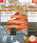 Stephen Biesty's Incredible Cross-Sections (DK Stephen Biesty Cross-Sections) By Stephen Biesty Cover Image