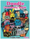 Doodle Coloring Books: Adult Coloring Book with Fun, Easy, and Relaxing Coloring Pages (Dover Coloring Books)(Volume 6) By Family Time Cover Image