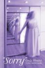 Sorry Only Means it Will Happen Again By Renee Skjerpen Cover Image
