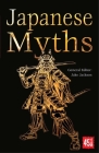 Japanese Myths (The World's Greatest Myths and Legends) Cover Image
