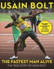 The Fastest Man Alive: The True Story of Usain Bolt Cover Image