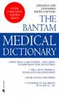 The Bantam Medical Dictionary: Third Revised Edition Cover Image