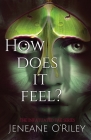How does it feel? Cover Image