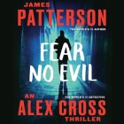 Fear No Evil (Alex Cross Novels #29) Cover Image