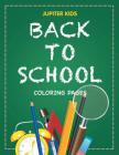 Back to School Coloring Pages Cover Image